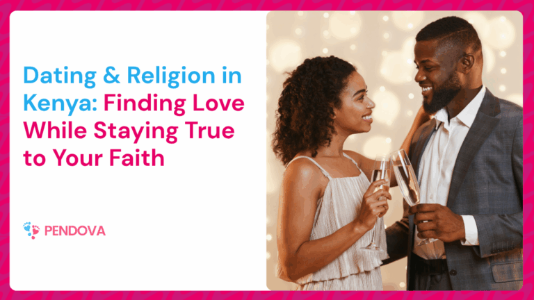 Dating and Religion in Kenya